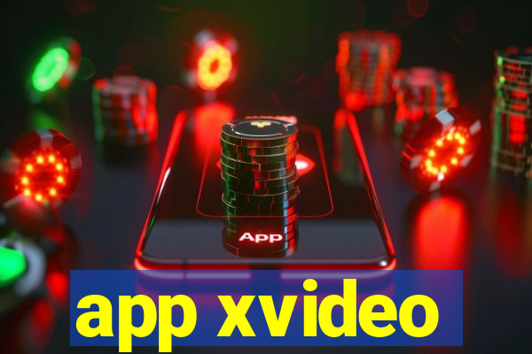 app xvideo